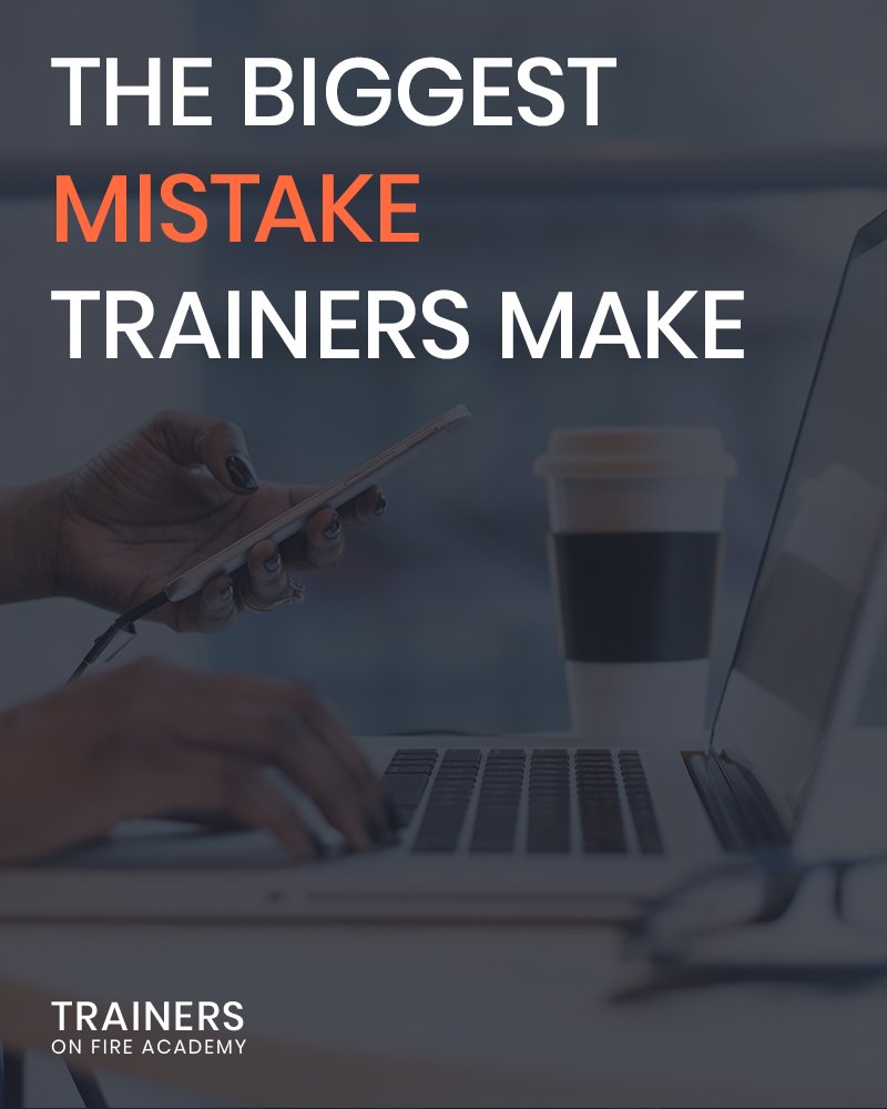 Biggest Mistakes Trainers Can Make